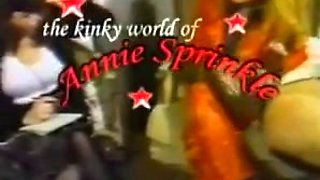 Kinky World of Annie Sprinkle