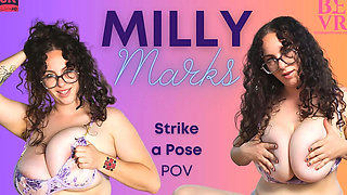 Milly Marks - Strike a Pose- Bevr