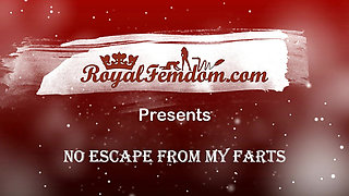 No Escape From My Farts