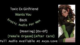 Toxic Ex Girlfriend Wants You Back