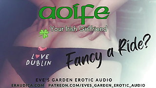 Aoife Your Irish Girlfriend - Fancy a Ride? Erotic Audio by Eve's Garden