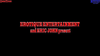 Erotique Entertainment Veronica Rodriguez All They Want to Do Is Fuck Eric John Erotiquetvlive