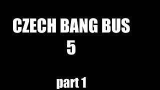 Czech Bang Bus Reality
