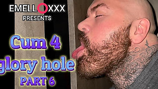 Cum 4 Glory Hole Part 6