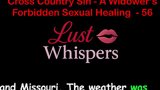 Cross Country Sin: a Widower’s Sexual Healing Part 56 - English Audio Sex Story