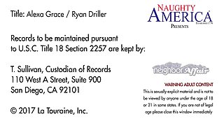 Alexa Grace And Ryan Driller - Finds Out She Lives Next Door To A Famous Star And She Must Have His Thick Cock In Her Wet Pussy And Mouth