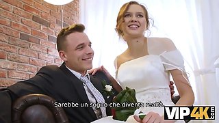 Vip4k. rich fellow pays well to bang hot young stunner on her wedding day
