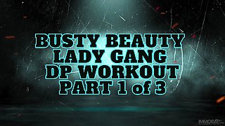 Busty Beauty Lady Gang Cock Threesome