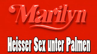 Marilyn - Hot Sex Under Palm Trees