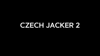 Czech Jacker 2 Unexpected Revelation - a Public Show They Planned